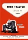 1957-1962 Ford 701 & 901 Tractor Owner's Manual