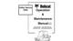 Bobcat 2200 Utility Vehicle see S/N in 3rd image Maintenance & Operation manual