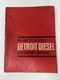 Detroit Diesel In-Line 71 Engines Operator's Manual 6SE329 12-68