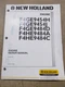 New Holland F4GE9454H-9454J-9484D & F4HE9484A & 9484C Engine Repair Manual