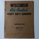 VTG Wisconsin Air Cooled Heavy Duty Engine Model TE TF Instruction Manual 266-A