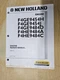 New Holland Engine Repair Manual, F4GE9454 H & J, F4HE9484 D, A, C.  87630274...
