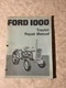 Ford 1000 Tractor Service Repair Manual Original