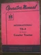 IH Farmall Mccormick International TD9 91 Series Crawler Owners Manual