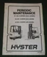 HYSTER E25XMS E40XMS E45XM E65XM J40XM J65XM FORKLIFT MAINTENANCE MANUAL BOOK