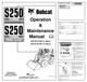 Bobcat S250 Loader Operation and Maintenance Manual 5213 5214 PDF