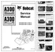 Bobcat A300 Skid Steer Loader Service Manual SN 523411001 523511001 PDF