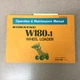 Komatsu W180-1 OPERATION & MAINTENANCE MANUAL WHEEL LOADER OPERATOR GUIDE BOOK