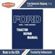 1965 - 1972 Ford Tractor Service Manual Series 2000-7000