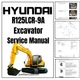 Hyundai R125LCR-9A Excavator Service Manual PDF