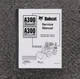 Bobcat A300 Turbo Skid Steer Loader Shop Service Repair Manual SN 526411001 & Up