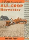 Allis Chalmers Tractor Brochure it Pays to Own an All-Crop Model 60 Harvester AC