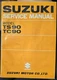 SERVICE REPAIR MANUAL FOR SUZUKI TS90 TC90 1971