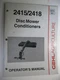GEHL 2415 & 2418 DISK MOWER CONDITIONER OPERATORS MANUAL