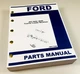 Ford 455 455C 455D Tractor Loader Backhoe Parts Manual Catalog Assembly Numbers