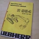 LIEBHERR R954 Excavator Owner Operator Maintenance Manual Book crawler guide 954