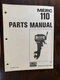 OEM Loose Leaf Mercury MERC 110 Parts Manual Outboard Engine P/N C-90-67136 USED