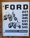 Ford 231 340 445 531 540 545 Tractor Operator's Owner's Manual