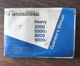 INTERNATIONAL 2000 5000i 8000 9000i HEAVY TRUCK OPERATION MANUAL