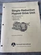 Rockwell Field Maintenance Manual No.5B SHD THD UHD Single Hypoid Drive Service