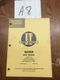 O-7 OLIVER SHOP MANUAL MODELS 99 4 SPEED, SUPER 99 6 SPEED, SUPER 99GM 6 SPEED