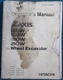 HITACHI ZAXIS 130W 160W 180W 210W EXCAVATOR OPERATION & MAINTENANCE MANUAL BOOK