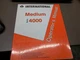 International Medium Series 4000 Operator's Manual