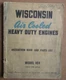 Wisconsin Heavy Duty Engines Model VE4 Instruction Book & Parts List MM 230-A