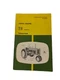 John Deere 70 Tractor OMR2035 Operators Manual Book