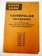 Caterpillar Bulldozers 824-834Tractors 824b,825B,835Compactor Parts Book 1973