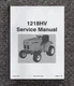 Tractor Operator Instruct & Service Parts Manual Fits Power King 1218HV Garden