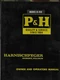 P&H HARNISCHFEGER FULL HYDRAULIC BACKHOE Model H-418 Owner and Operation Manual