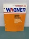 1978 Wagner Hydraulic Brakes Diagnostic And Reconditioning Manual AU-1600