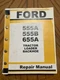 Ford 555A, 555B, 655A backhoe service manual