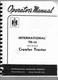 IH International TD15 Crawler Owners Operators Manual 151 Series