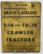 International Harvester Service Manual Model T-14 & TD-14 Crawler OEM Vintage