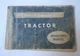 1965 - 1967 FORD TRACTOR COMMANDER 6000 OWNERS MANUAL ORIGINAL