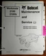 Bobcat 2100 2100S Workmate S/N 522711001- 524411001- Service Manual 6901987 2/04