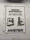 HYSTER FORK LIFT TRUCK PERIODIC MAINTENANCE MANUAL E45XM-E65XM J40XM-J65XM