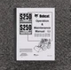 Bobcat S250 Turbo Skid Steer Loader Owner Operator Manual SN 526011001-526016699