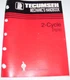 TECUMSEH ENGINES MECHANIC'S HANDBOOK  2-CYCLE Operation Specifications #692508