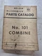 Genuine Original International Harvester 101 HT-31A Combine Parts Catalog