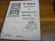 Bobcat IR S220 Skid Steer Loader Operator Maintenance Manual S/N 523211001-UP xz