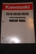 Kawasaki Workshop Manual FA76-FA130-FA210
