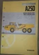 VOLVO A25D ARTICULATED DUMP TRUCK OPERATORS OPERATION & MAINTENANCE MANUAL