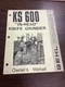Gehl KS 600 "In-Head" Knife Grinder Owners Manual