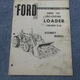 Assembly Manual:  Ford Loader 740 Self Leveling 19-450
