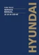 Hyundai 22D-9E 25D-9E 30D-9E 33D-9E FORK TRUCK Service Paper Manual