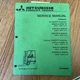 Mitsubishi 2FBC15/18/20/25E/30 SERVICE SHOP REPAIR MANUAL FORK LIFT TRUCK GUIDE