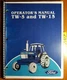 Ford TW-5 TW-15 Tractor 1983-84 Owner's Operator's Manual SE 4050 3835 42000520 